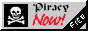[Piracy Now! Free]